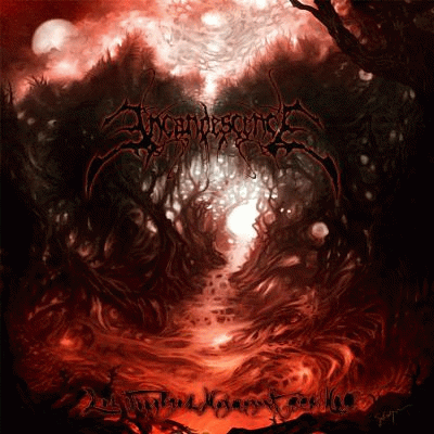 Incandescence (CAN-1) : Les Ténèbres Murmurent Mon Nom